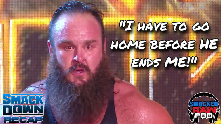 Smacked Raw Podcast | Smackdown Recap 7.17.20