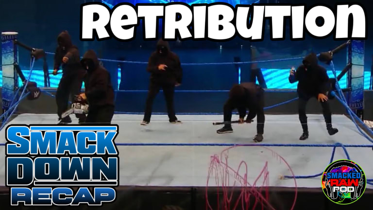 Retribution Takes Over SmackDown!!! SmackDown Recap 08.07.20