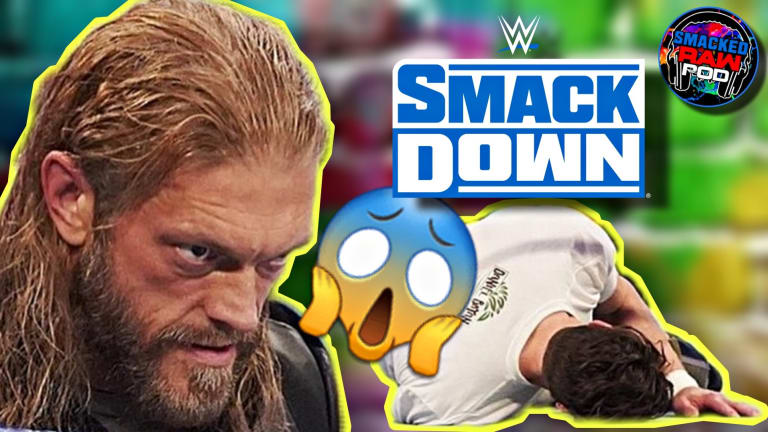 Edge Gets Rated R! SmackDown Recap Podcast 3/27/21