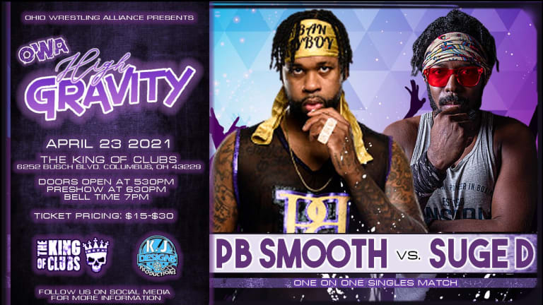 PB Smooth vs Suge D Added to OWA High Gravity