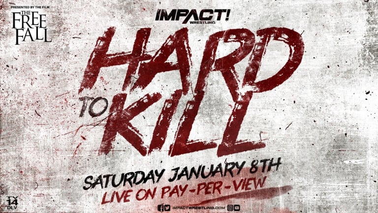 Impact Wrestling Hard To Kill Preview 1.8.22