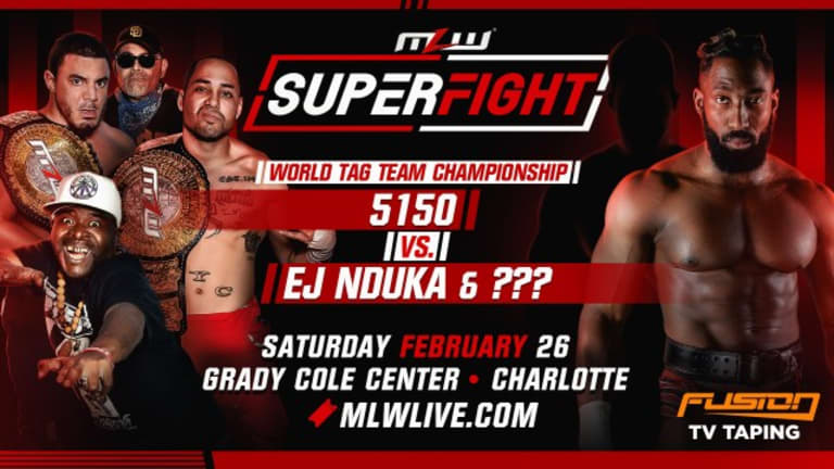5150 vs. EJ Nduka & ??? at SuperFight in Charlotte Feb 26