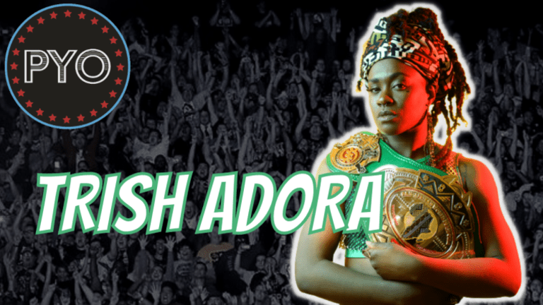 Trish Adora on Independent Wrestling, Allie Kat's Real Hot Girl Shit, Going Where The Good Graps Are | Putting You Over